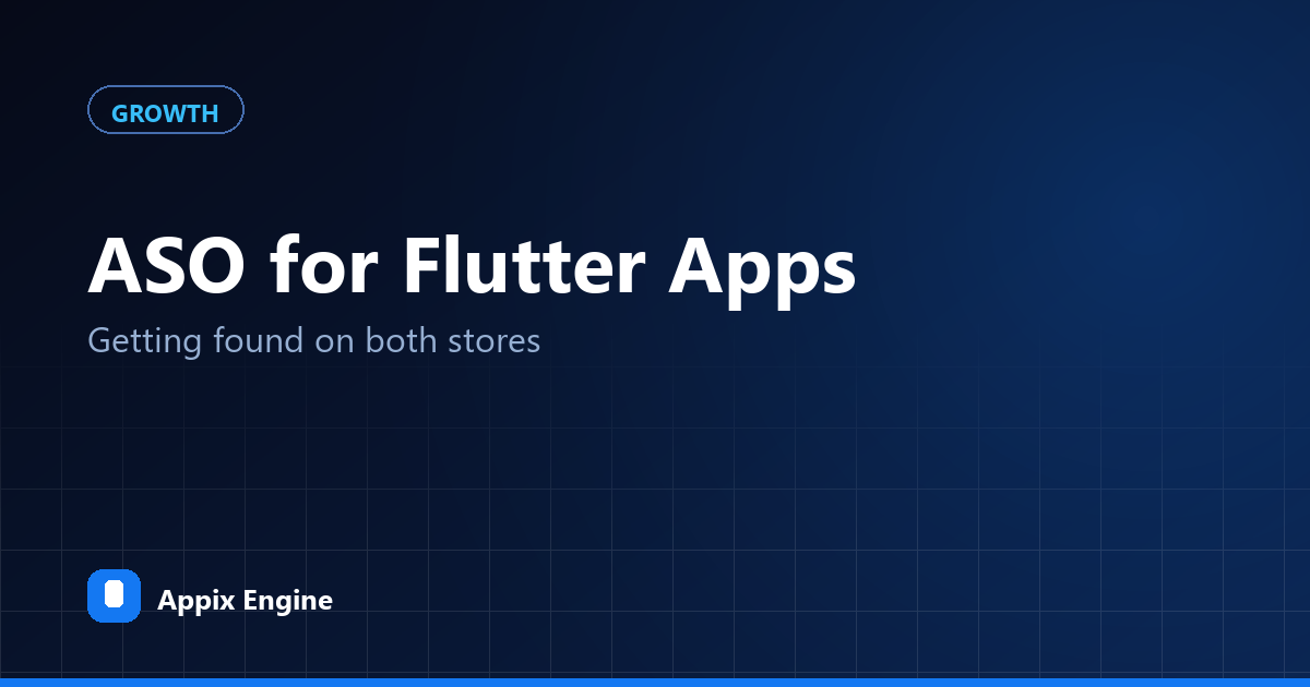 ASO for Flutter Apps: Getting Found on Both Stores